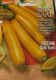 Zucchini, gelb GOLD RUSH